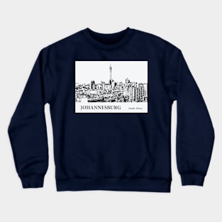 Johannesburg - South Africa Crewneck Sweatshirt